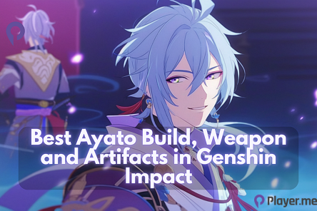 Best Ayato Build, Weapon and Artifacts in Genshin Impact