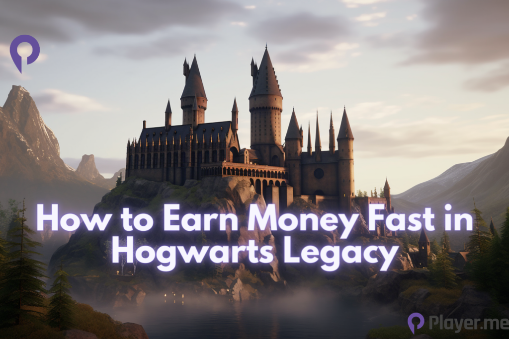 How to Earn Money Fast in Hogwarts Legacy