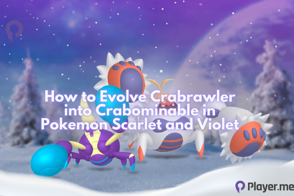 How to Evolve Crabrawler into Crabominable in Pokemon Scarlet and Violet