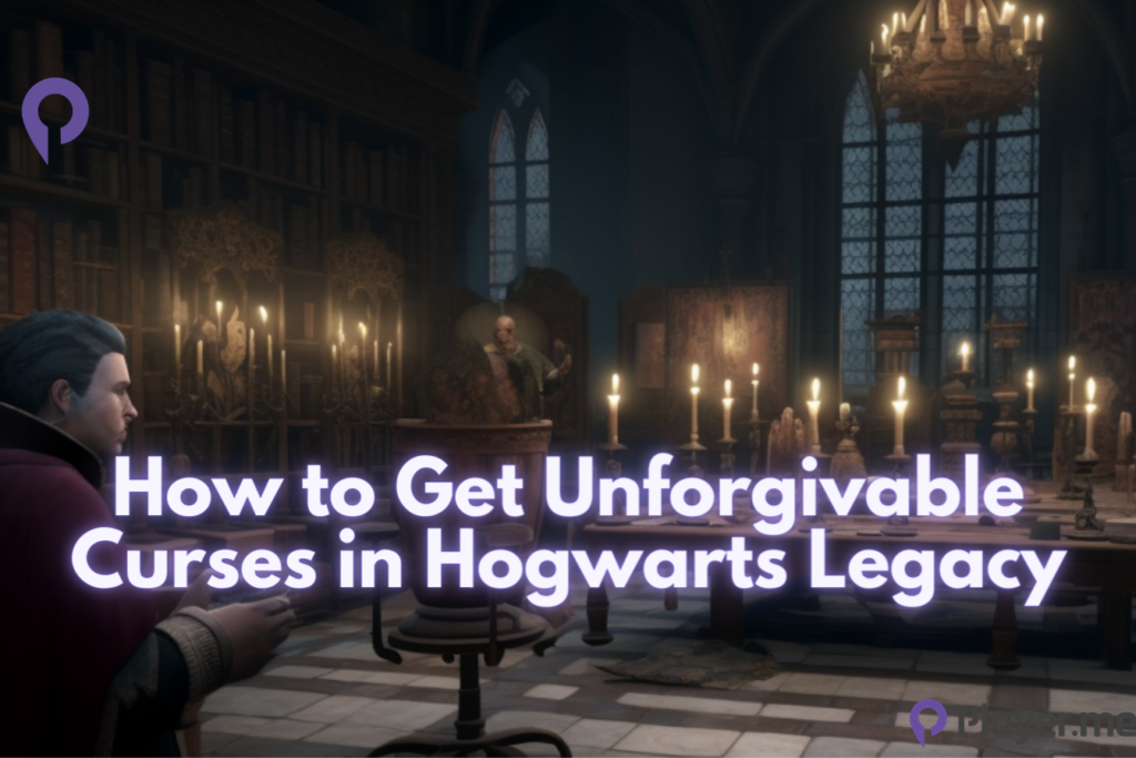 How to Get Unforgivable Curses in Hogwarts Legacy