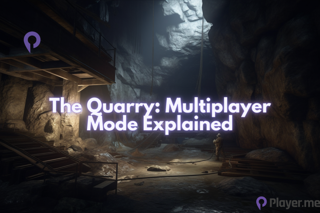 The Quarry Multiplayer Mode Explained