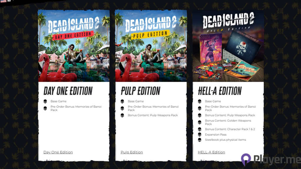 Dead Island 2 has three physical editions available for purchase.