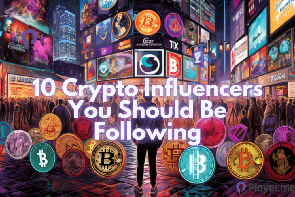 10 Crypto Influencers You Should Be Following
