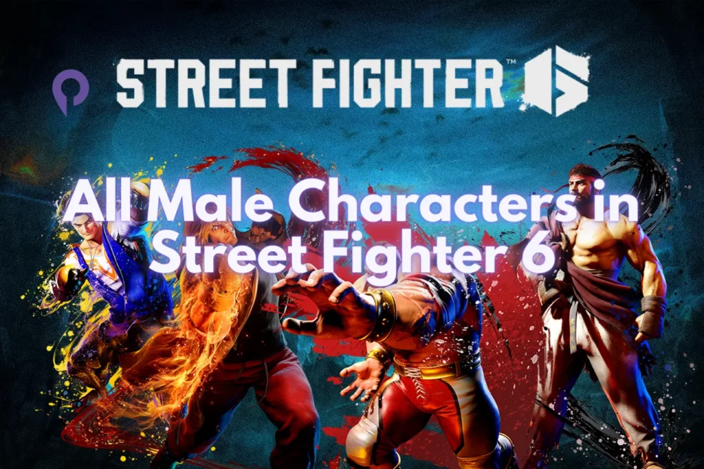 All Male Characters in Street Fighter 6