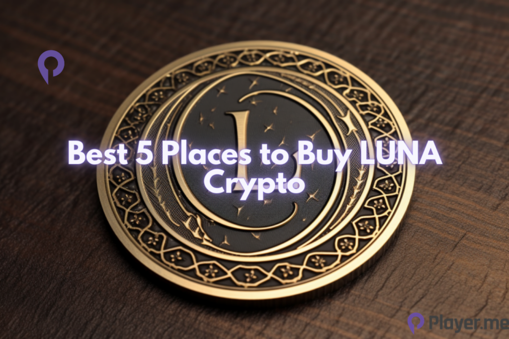 Best 5 Places to Buy LUNA Crypto