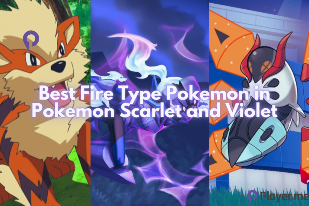Best Fire Type Pokemon in Pokemon Scarlet and Violet