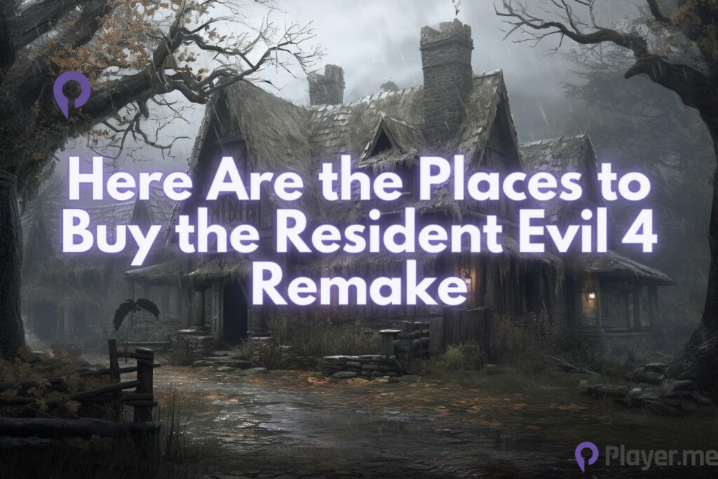 Here Are the Places to Buy the Resident Evil 4 Remake