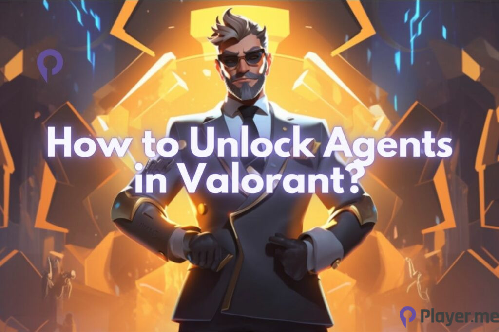 How to Unlock Agents in Valorant