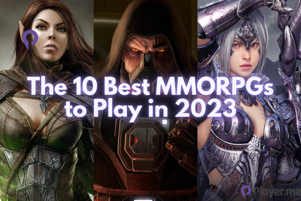 The 10 Best MMORPGs to Play in 2023