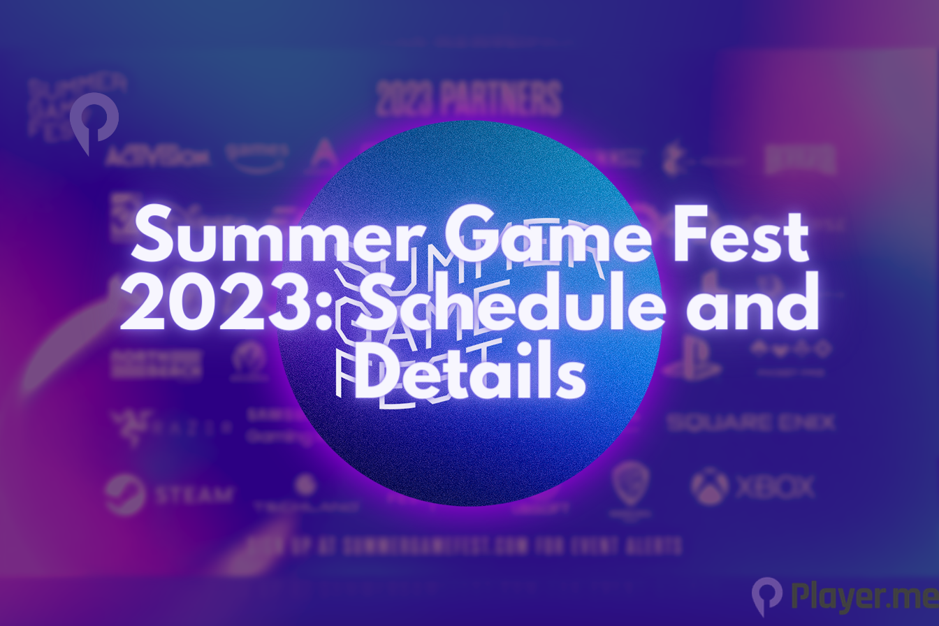 Summer Game Fest 2023 - Schedule of showcases and events