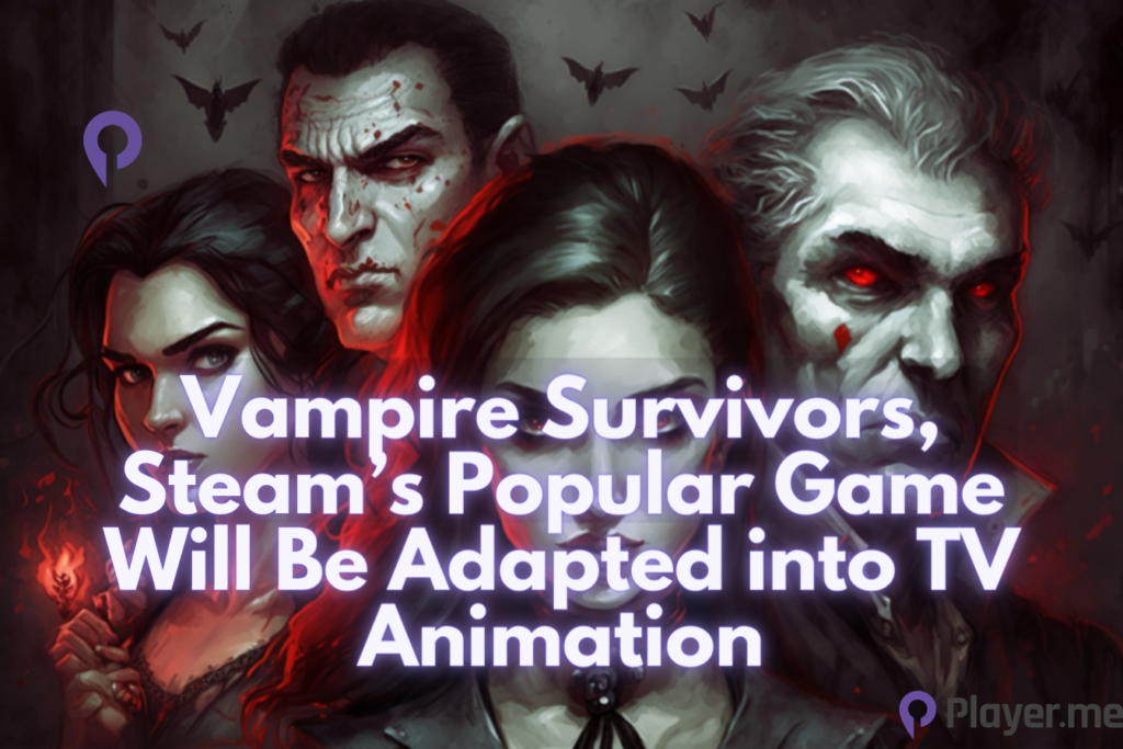 Vampire Survivors, Steam’s Popular Game Will Be Adapted into TV Animation