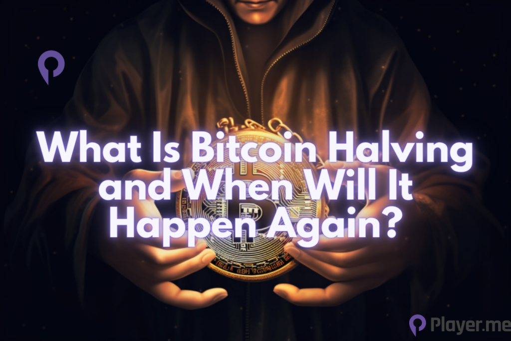 What Is Bitcoin Halving and When Will It Happen Again