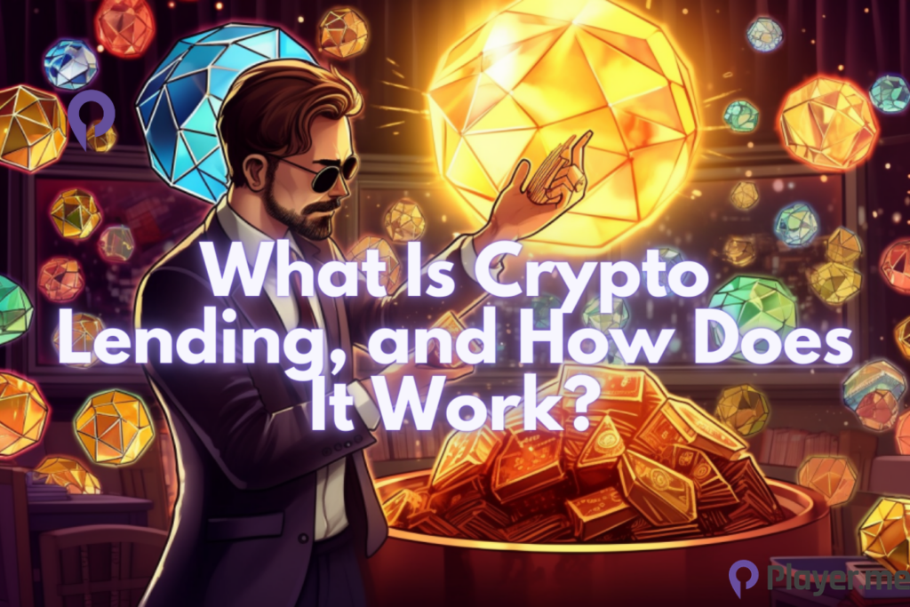 What Is Crypto Lending, and How Does It Work