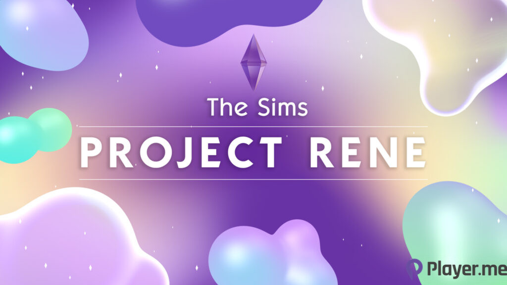 The Sims 5 is the Project Rene.