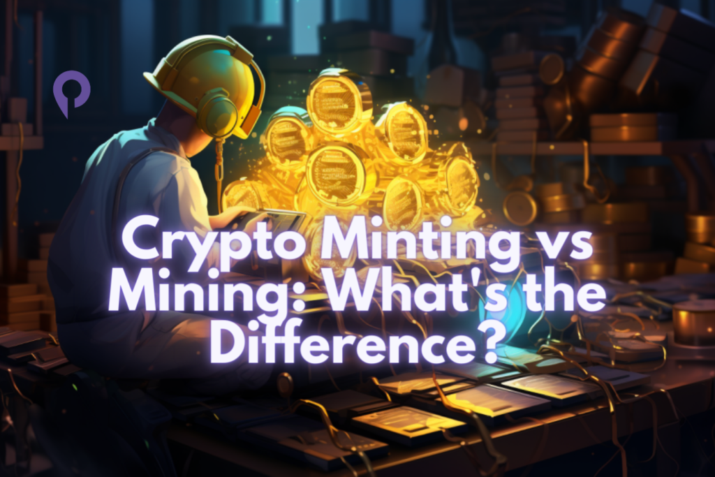 Crypto-Minting-vs-Mining-What_s-the-Difference