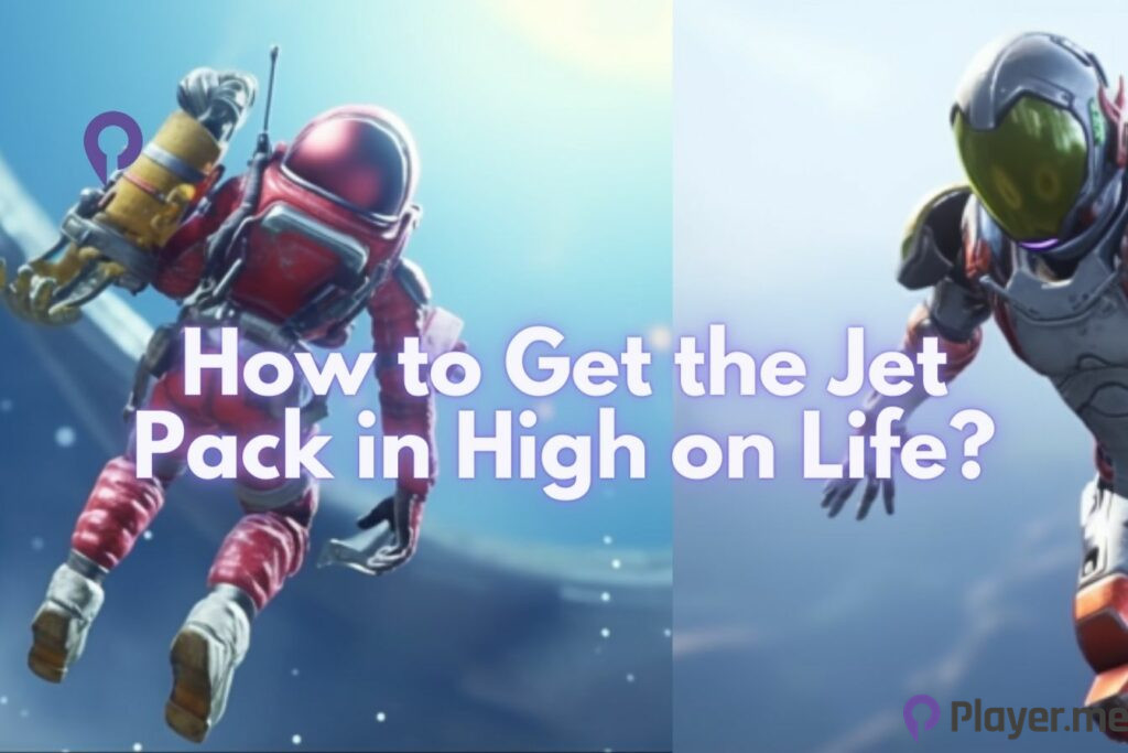 How to Get the Jet Pack in High on Life
