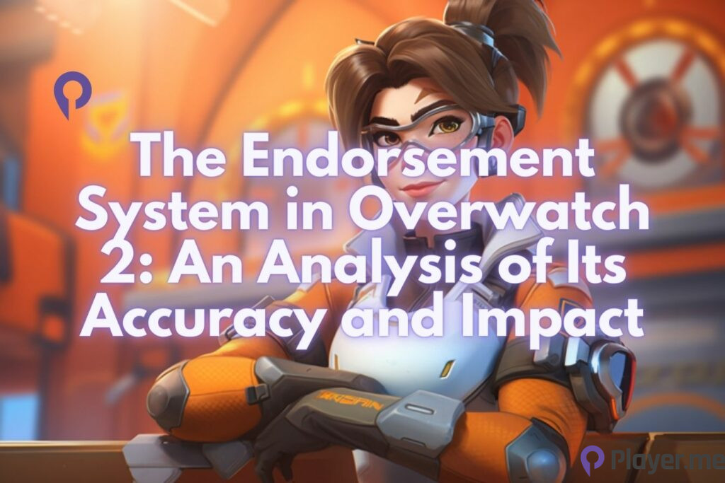 The Endorsement System in Overwatch 2