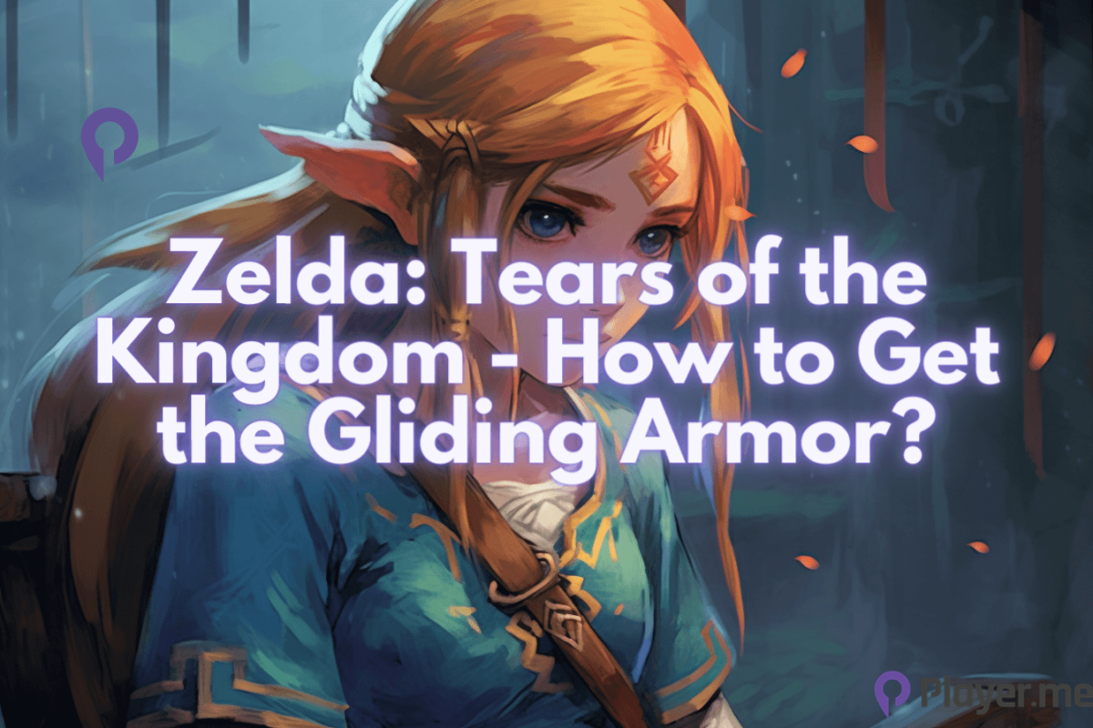 Zelda Tears of the Kingdom How to Get the Gliding Armor? Player.me