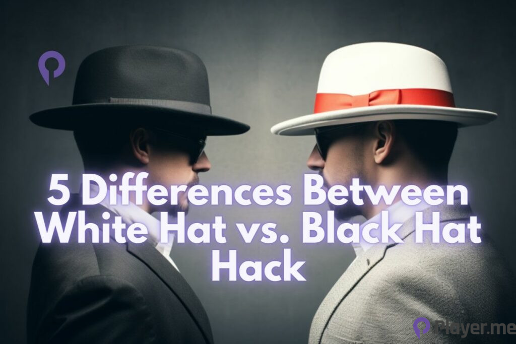 5 Differences Between White Hat vs. Black Hat Hack