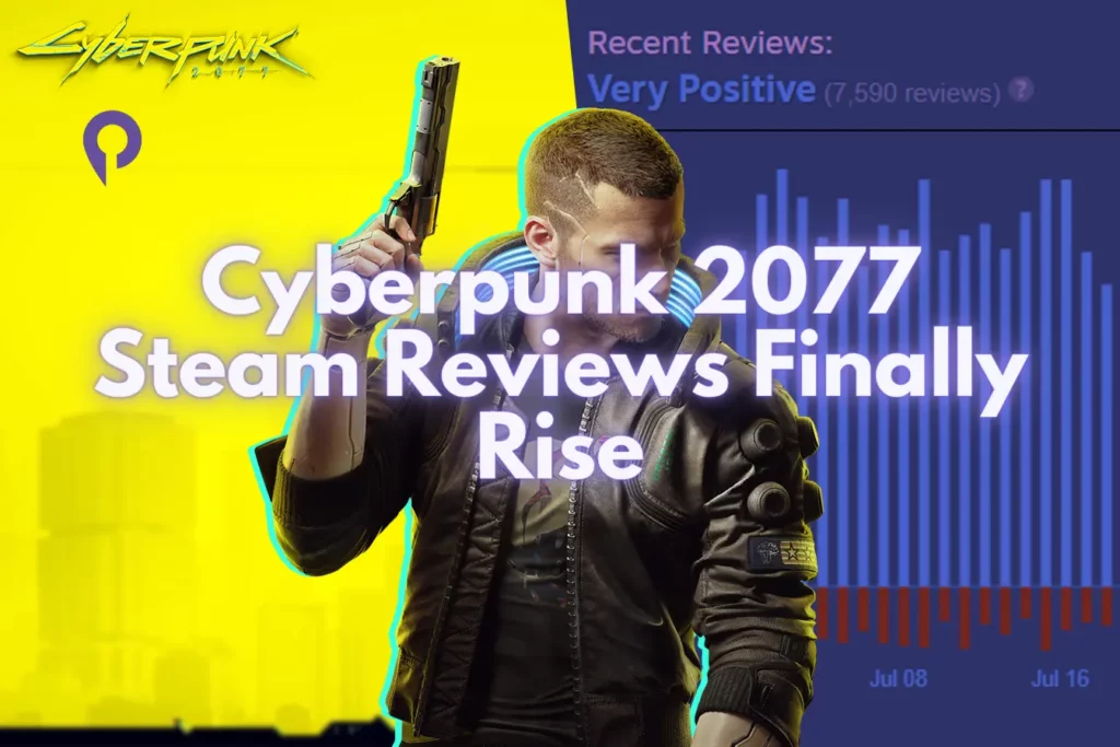 Cyberpunk 2077 Steam Reviews Finally Rise