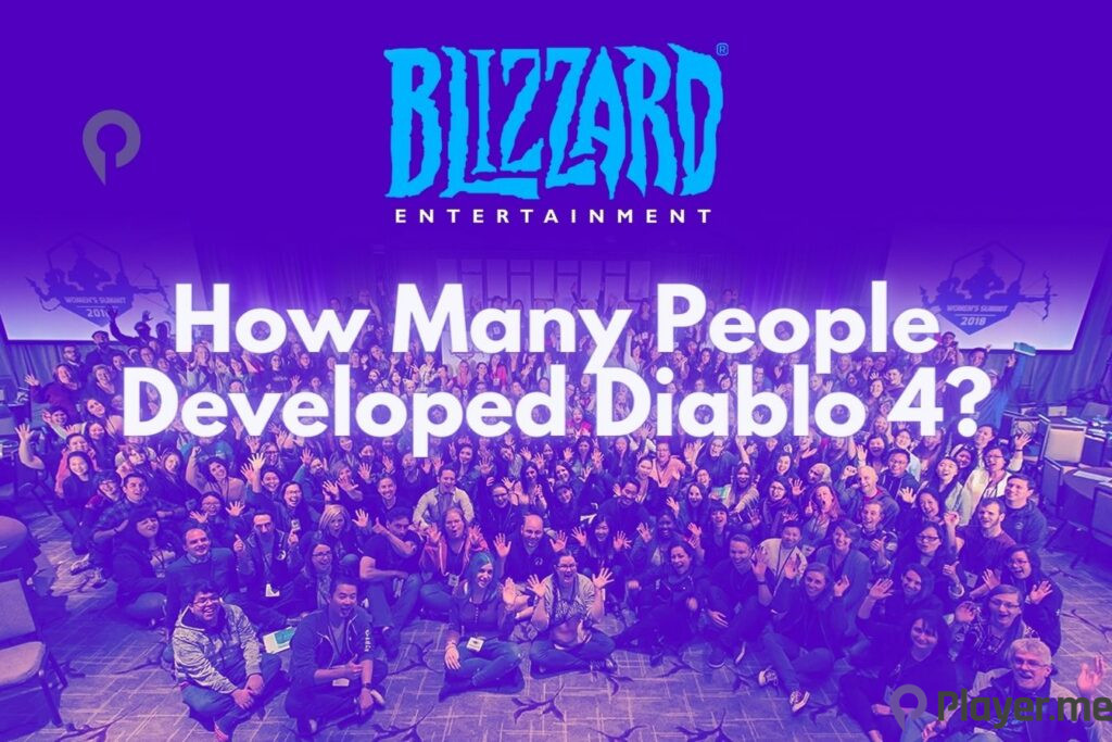 How Many People Developed Diablo 4? How Many People Developed Diablo 4