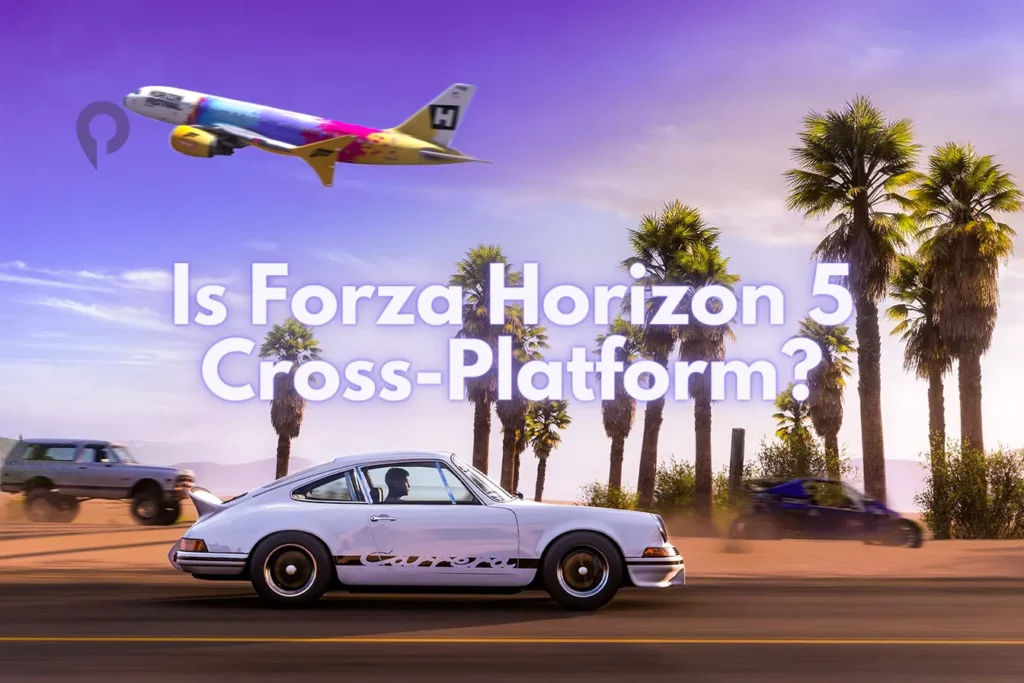 Is Forza Horizon 5 Cross-Platform