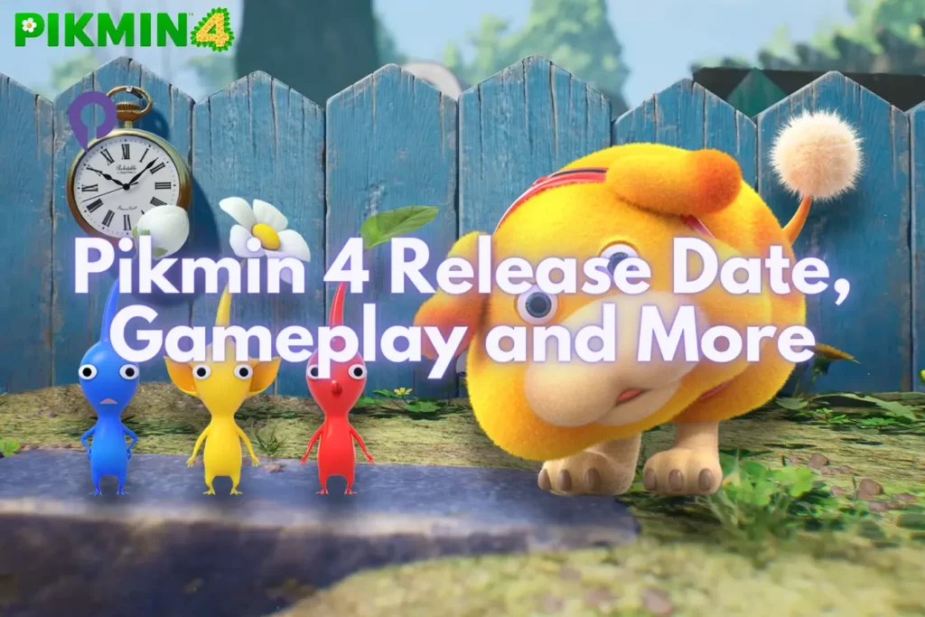 Pikmin 4 Release Date, Gameplay and More