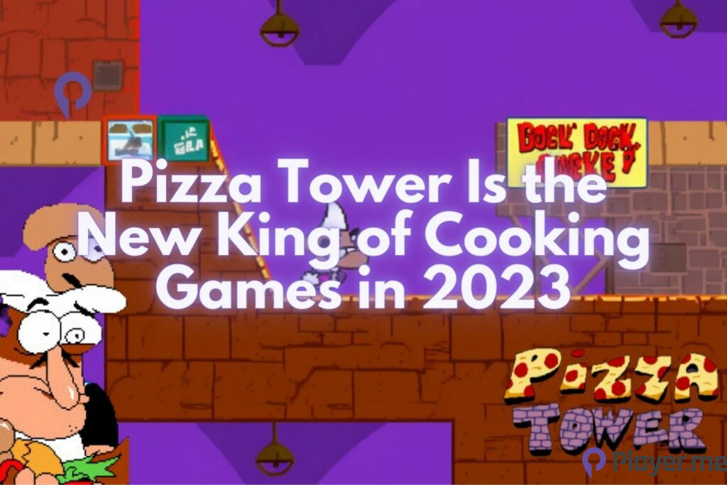 Pizza Tower Is the New King of Cooking Games in 2023
