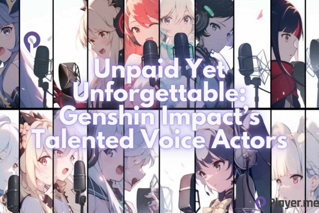 Unpaid Yet Unforgettable Genshin Impact's Talented Voice Actors
