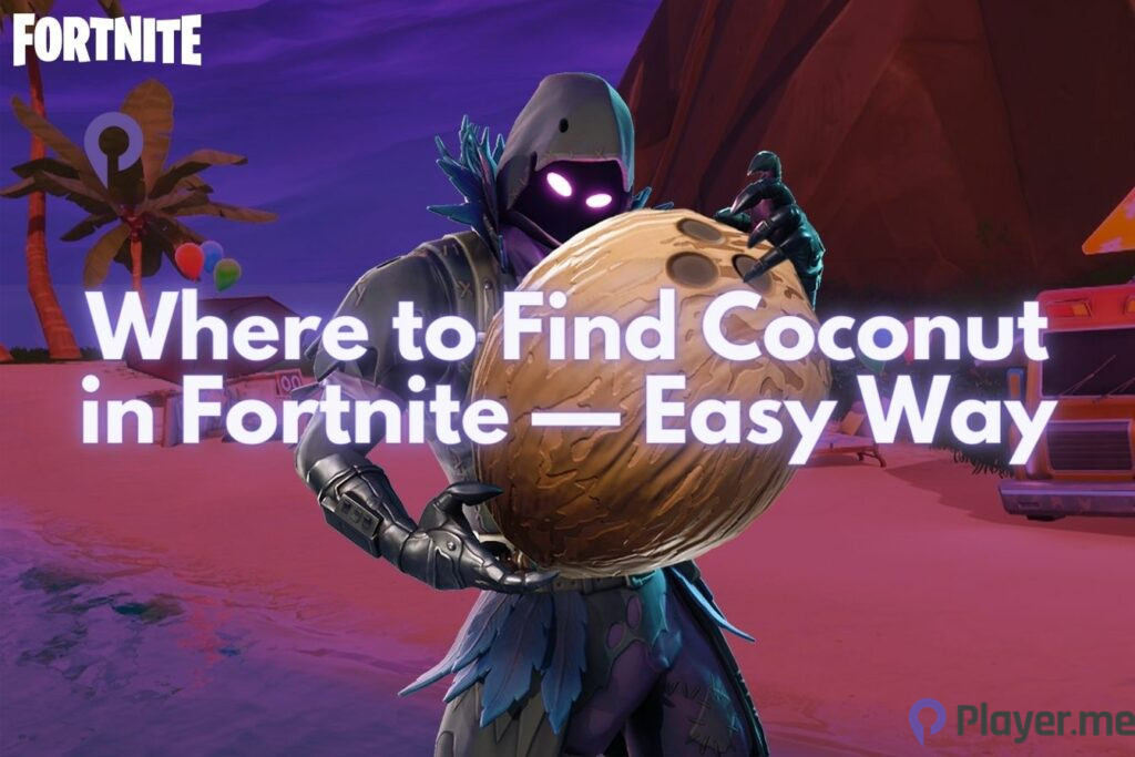 Where to Find Coconut in Fortnite — Easy Way