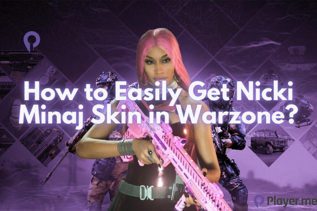 How to Easily Get Nicki Minaj Skin in Warzone