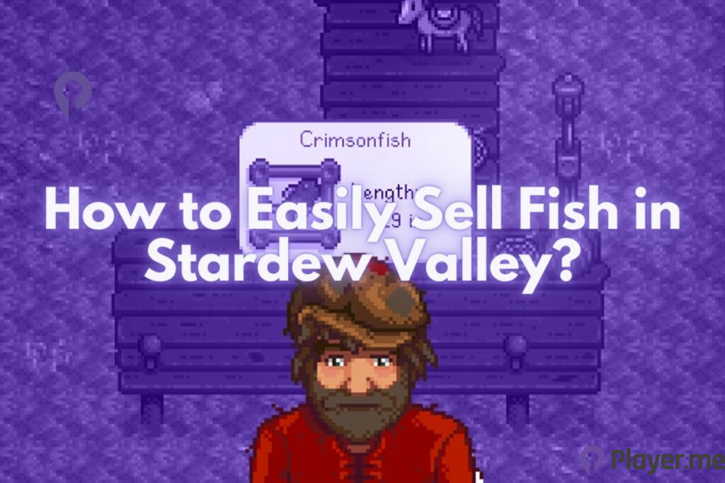 How to Easily Sell Fish in Stardew Valley