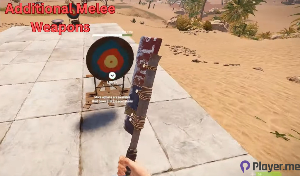 4)Additional Melee Weapons