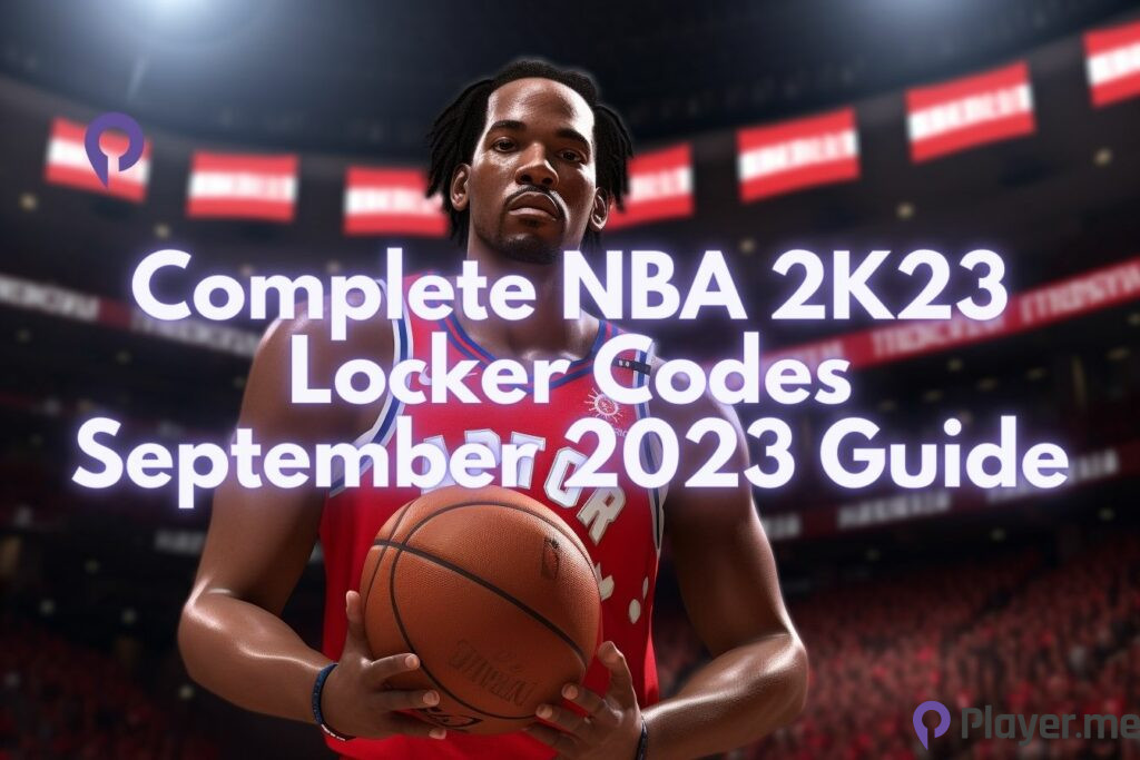 Complete NBA 2K23 Locker Codes September 2023 Guide