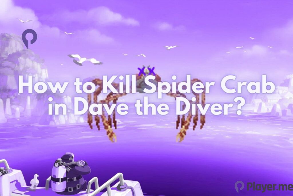 How to Kill Spider Crab in Dave the Diver