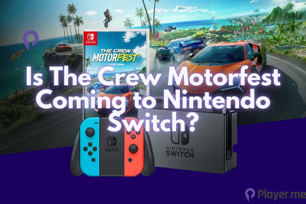 Is The Crew Motorfest Coming to Nintendo Switch