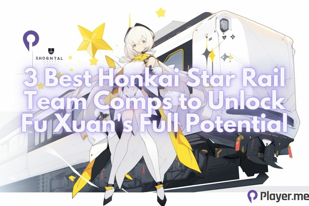 3 Best Honkai Star Rail Team Comps to Unlock Fu Xuan's Full Potential