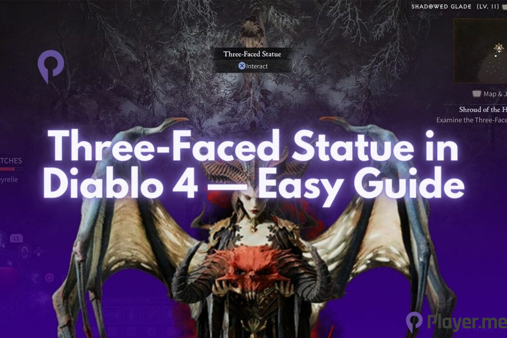 Three-Faced Statue in Diablo 4 — Easy Guide