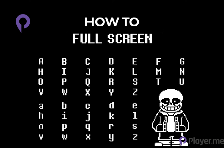 How to Make Undertale Fullscreen [December 2023]