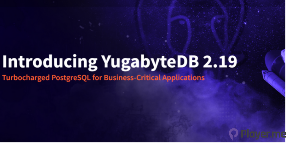 YugabyteDB 2.19: Bridging an Application’s Journey From Lift-And-Shift Migration to Massive Scale