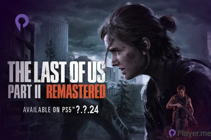 The Last of Us Part II Remastered on PS5 - Launching Jan 19, 2024