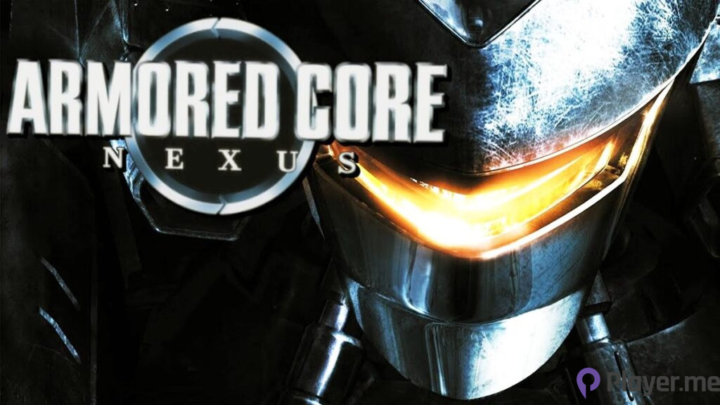 Best Armored Core Games: Nexus