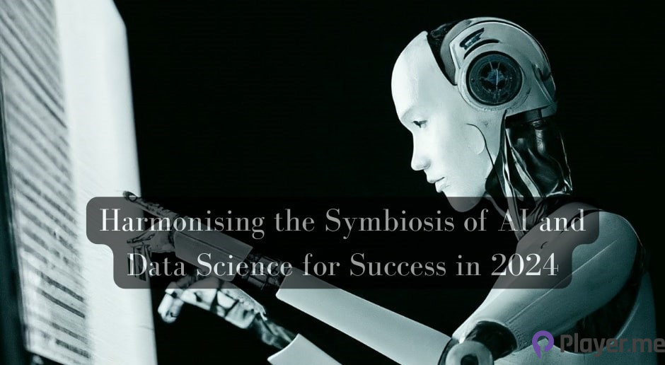 Harmonising the Symbiosis of AI and Data Science for Success in 2024