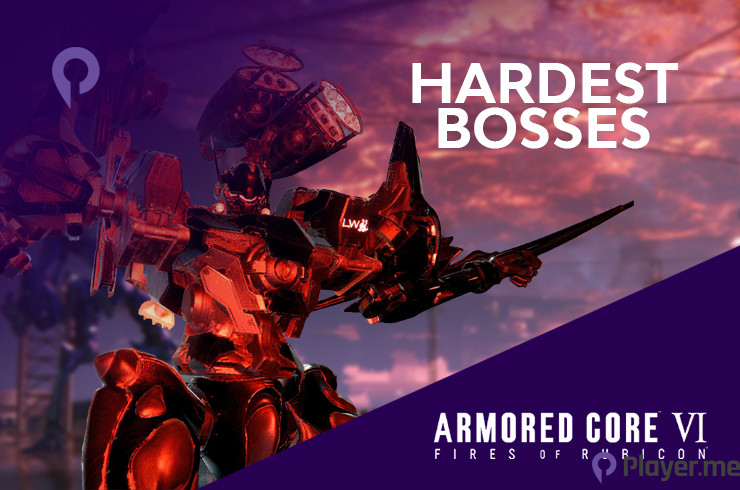 Hardest Armored Core 6 Bosses Ranked