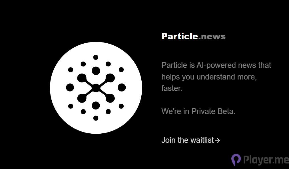Particle News: A New AI-Powered News Reader with $4.4M Funding
