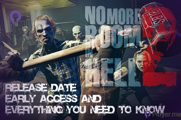 No More Room in Hell 2 Release Date, Early Access and Everything You Need to Know No More Room in Hell 2 Release Date, Early Access and Everything You Need to Know